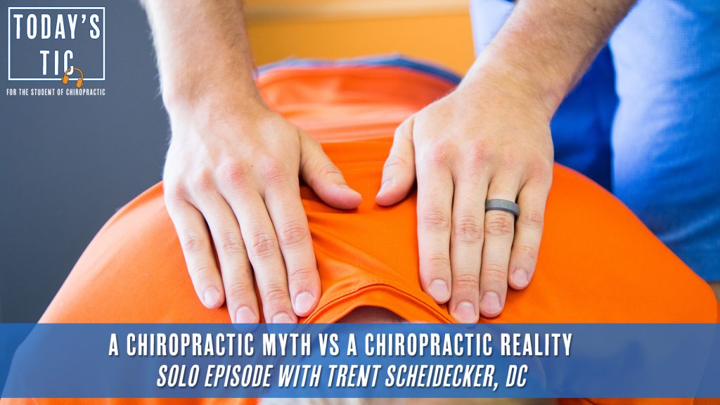 A Chiropractic Myth vs A Chiropractic Reality