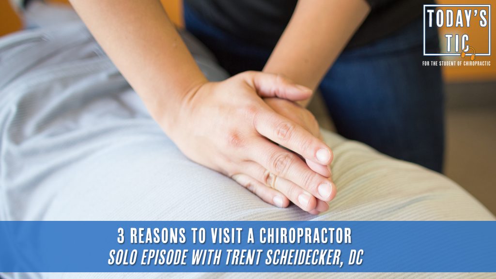 3 Reasons to Visit a Chiropractor