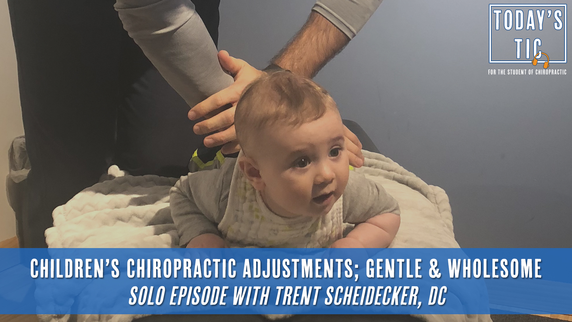 Children’s Chiropractic Adjustments; Gentle & Wholesome