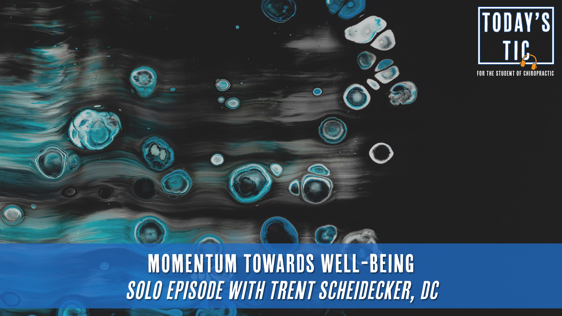 Momentum Towards Well-being - Solo Episode with Trent Scheidecker, DC