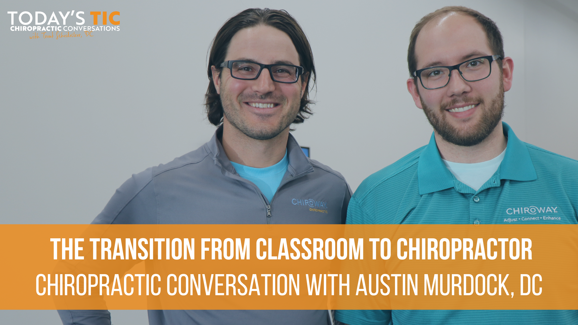 Chiropractic Conversations The Transition from Classroom to Chiropractor