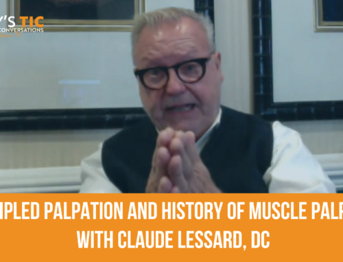 #111 | Principled Palpation and History of Muscle Palpation with Claude Lessard, DC